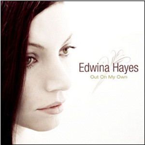 Edwina Hayes Out on my own